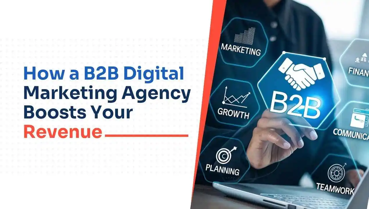 The majority of B2B marketing agencies invest heavily in digital marketing