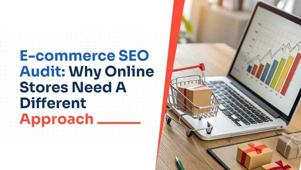 Most e-commerce SEO audits weren’t built for online stores
