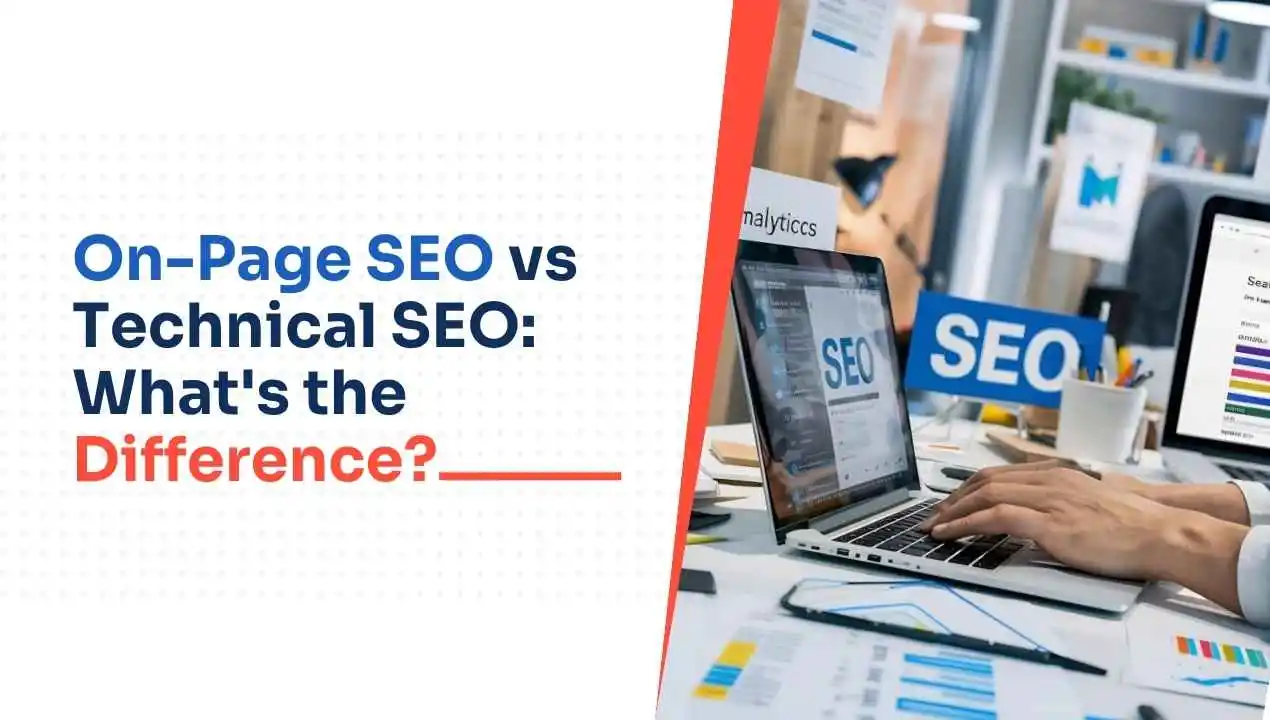 On-page SEO vs technical SEO is the most searched question when someone is building a website