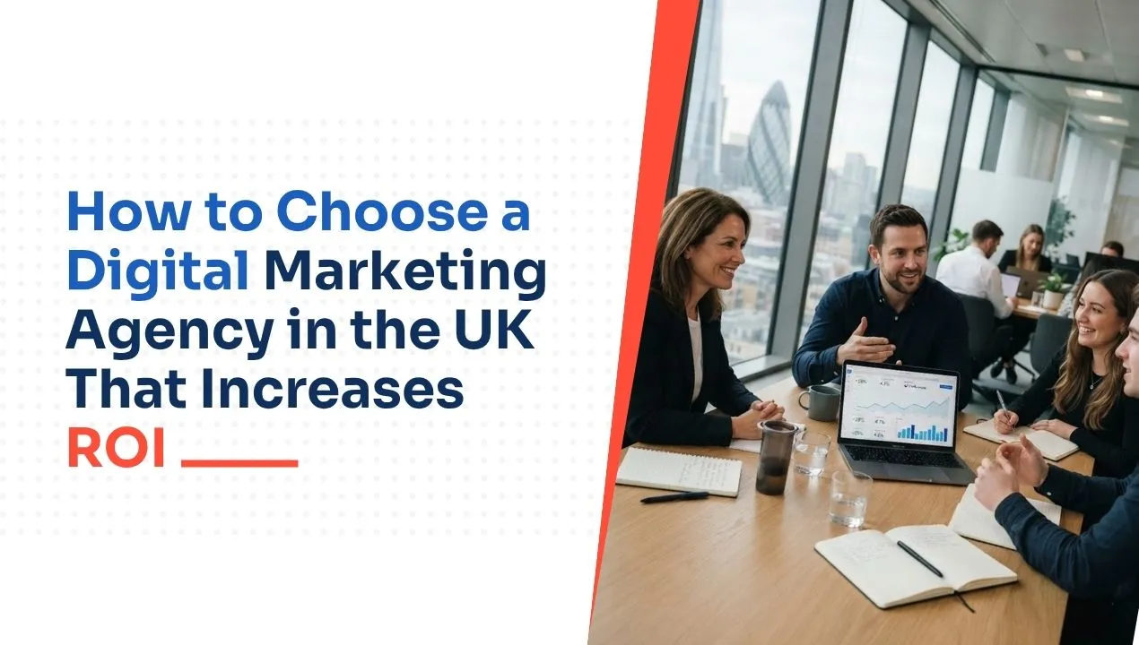 When looking at how to choose a digital marketing agency