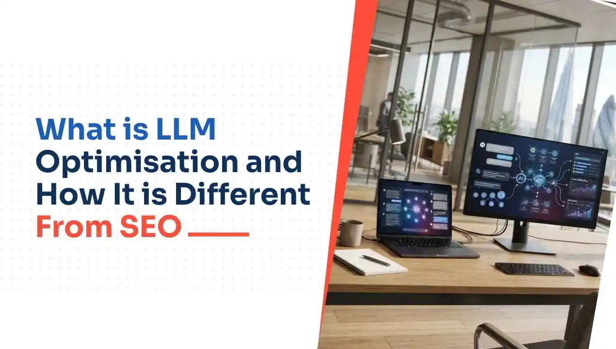 This guide explains what LLM optimisation is, why it matters for UK businesses in 2026